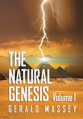 The Natural Genesis Volume 1 by Massey, Gerald