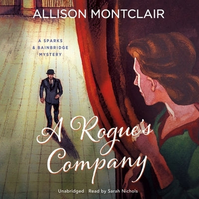 A Rogue's Company by Montclair, Allison