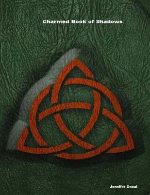 Charmed Book of Shadows by Oneal, Jennifer