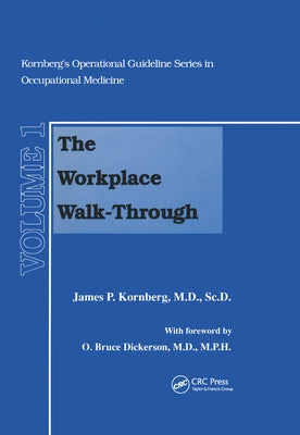 The Workplace Walk-Through by Kornberg, James P.