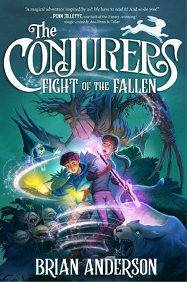 The Conjurers #3: Fight of the Fallen by Anderson, Brian
