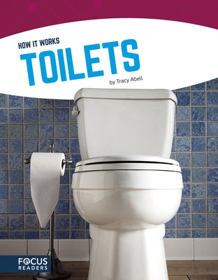 Toilets by Abell, Tracy