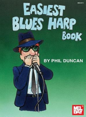 Easiest Blues Harp Book by Phil Duncan