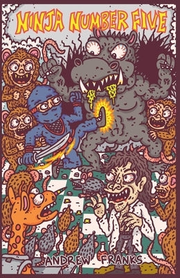 Ninja Number Five by Franks, Andrew