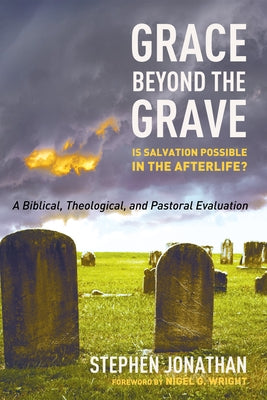 Grace beyond the Grave by Jonathan, Stephen