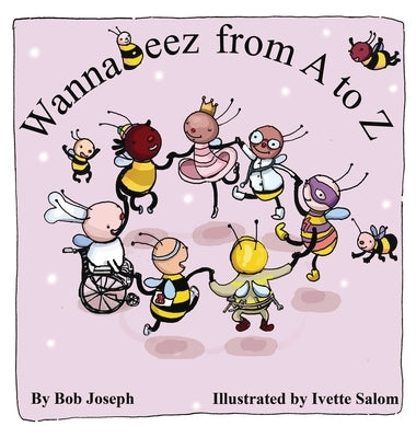 WannaBeez from A to Z by Joseph, Bob