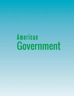 American Government by Krutz, Glen