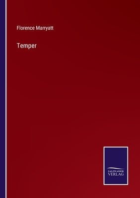 Temper by Marryatt, Florence