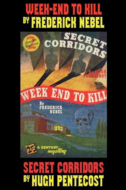 Week-End to Kill and Secret Corridors by Pentecost, Hugh