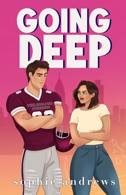 Going Deep by Andrews, Sophie