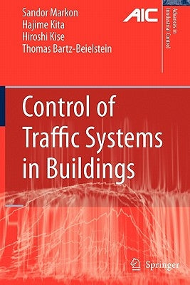 Control of Traffic Systems in Buildings by Markon, Sandor A.