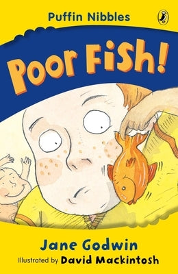 Puffin Nibbles: Poor Fish by Godwin, Jane