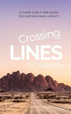 Crossing Lines by Swain, DC