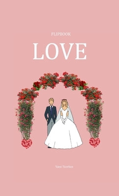 Flipbook Love by Tzorken, Yann
