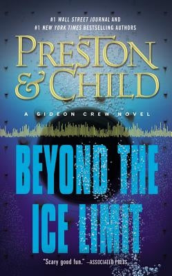 Beyond the Ice Limit by Preston, Douglas
