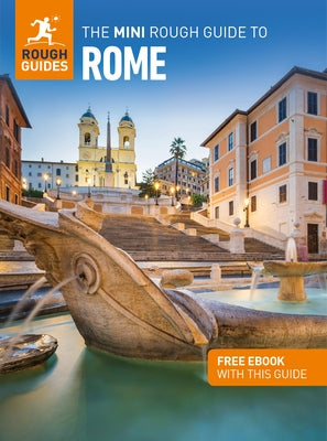 The Mini Rough Guide to Rome: Travel Guide with eBook by Guides, Rough