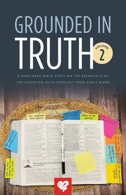 Grounded In Truth: Volume 2 by Rogers, Adrian