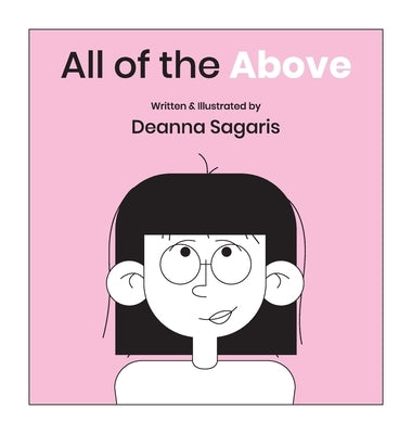 All of the Above by Sagaris, Deanna