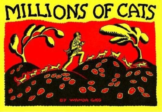 Millions of Cats by Gág, Wanda
