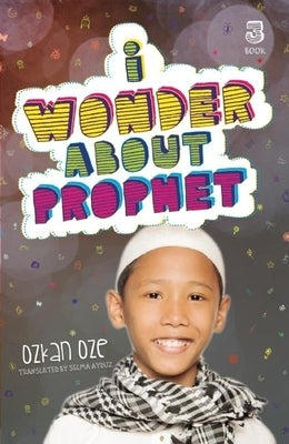 I Wonder about the Prophet by Oze, Ozkan