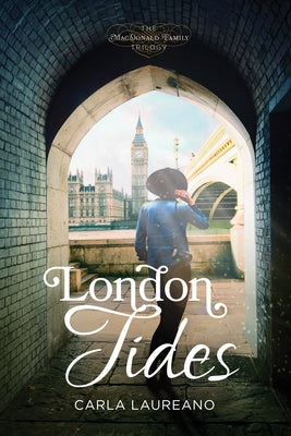 London Tides by Laureano, Carla