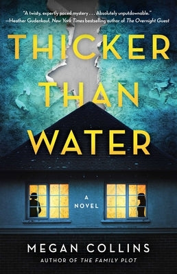 Thicker Than Water by Collins, Megan
