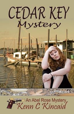 Cedar Key Mystery by Kincaid, Kenn