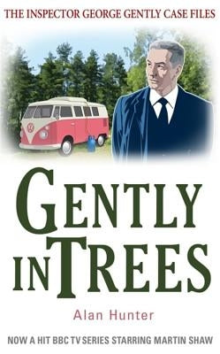 Gently in Trees by Hunter, Alan