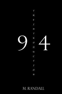9 4: The Introduction by Randall, M.
