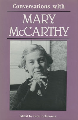 Conversations with Mary McCarthy by Gelderman, Carol