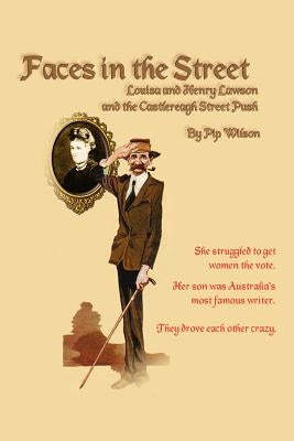 Faces in the Street by Wilson, Pip