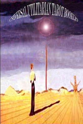 Universal Utilitarian Tarot Booklet by Laake, Winter