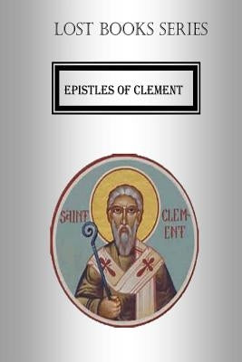 Epistles of Clement by Fincher, Billy R.