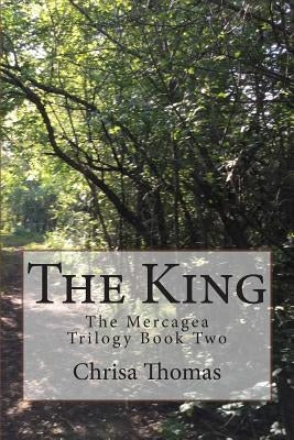 The King by Thomas, Chrisa