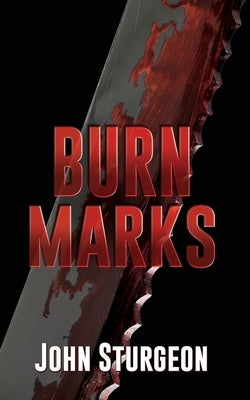 Burn Marks by Sturgeon, John