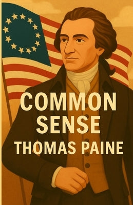 Common Sense(Illustrated) by Paine, Thomas