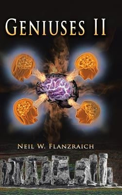 Geniuses II by Flanzraich, Neil W.
