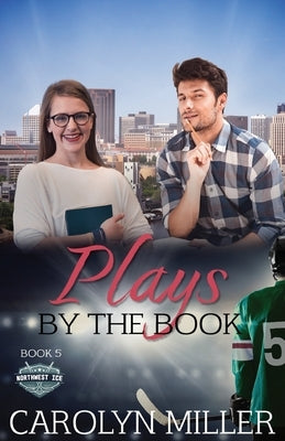 Plays by the Book by Miller, Carolyn