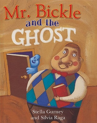 Mr. Bickle and the Ghost by Raga, Silvia