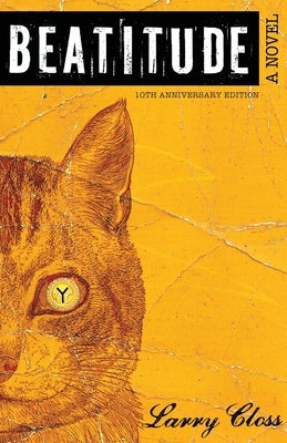 Beatitude: 10th Anniversary Edition by Closs, Larry