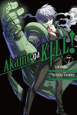 Akame Ga Kill!, Volume 7 by Takahiro