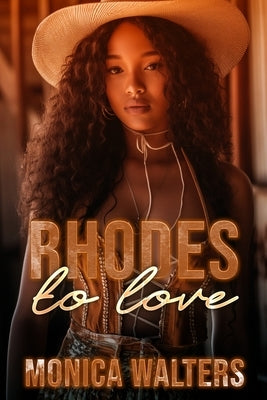 Rhodes To Love by Burns, Latisha