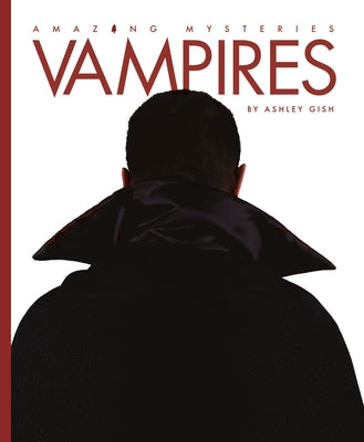 Vampires by Gish, Ashley