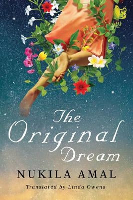 The Original Dream by Amal, Nukila
