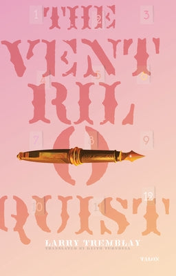 The Ventriloquist by Tremblay, Larry