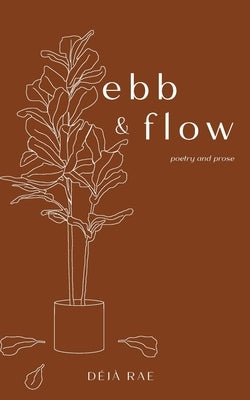 Ebb & Flow by Rae, Déjà