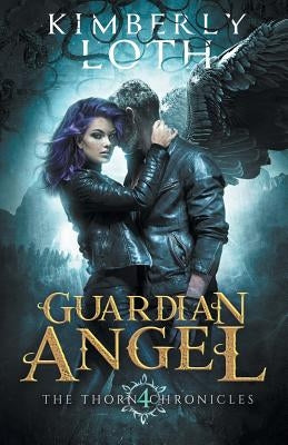 Guardian Angel by Loth, Kimberly