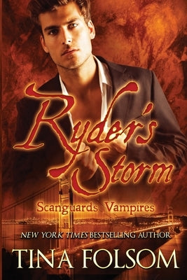 Ryder's Storm (Scanguards Hybrids #1) by Folsom, Tina