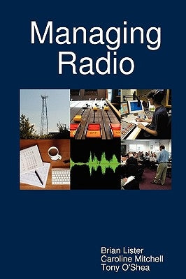Managing Radio by Mitchell, Caroline