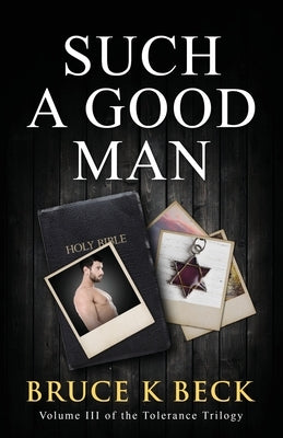 Such a Good Man by Beck, Bruce K.